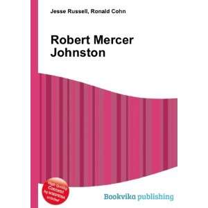 Robert Mercer Johnston Ronald Cohn Jesse Russell  Books