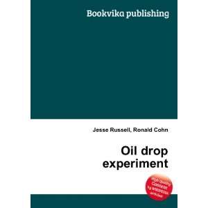 Oil drop experiment Ronald Cohn Jesse Russell  Books