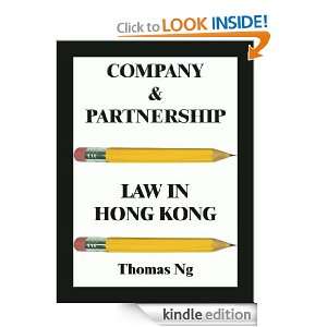 Company & Partnership Law In Hong Kong Thomas Ng  Kindle 