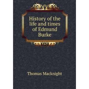  History of the life and times of Edmund Burke Thomas 