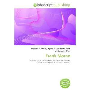  Frank Moran (9786134118231): Books