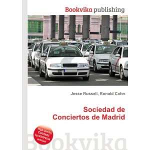  Sociedad de Conciertos de Madrid Ronald Cohn Jesse 