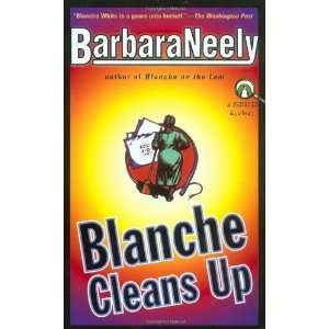  Blanche Cleans Up [Paperback] Barbara Neely Books