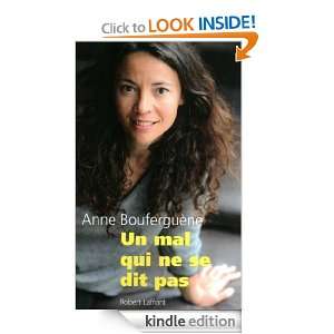 Un mal qui ne se dit pas (French Edition) Anne BOUFERGUENE  