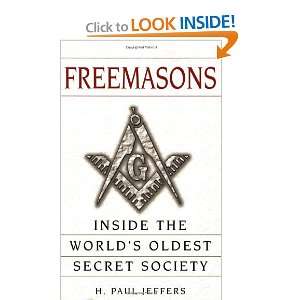  Freemasons A History and Exploration of the Worlds Oldest Secret 