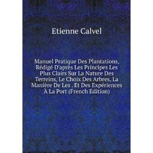   Ã? La Port (French Edition) Etienne Calvel  Books