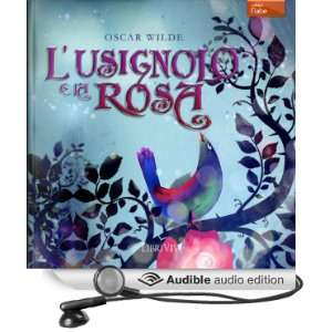  Lusignolo e la rosa [The Nightingale and the Rose 
