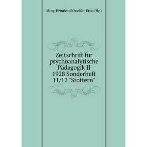   11/12 Stottern Heinrich; Schneider, Ernst (Hg.) Meng Books