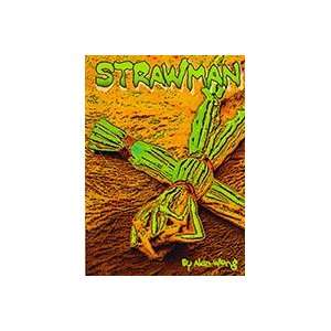  Strawman w/ Haunted Hanky  A. Wong  Silk Magic Tri: Toys 