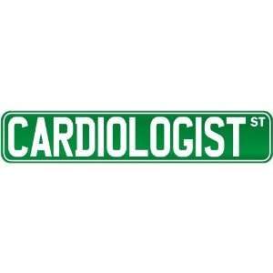  New  Cardiologist Street Sign Signs  Street Sign 
