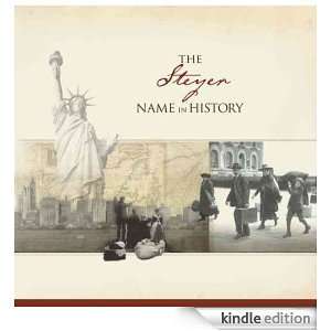 The Steyer Name in History: Ancestry  Kindle Store