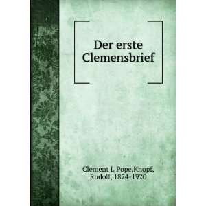   Der erste Clemensbrief Pope,Knopf, Rudolf, 1874 1920 Clement I Books