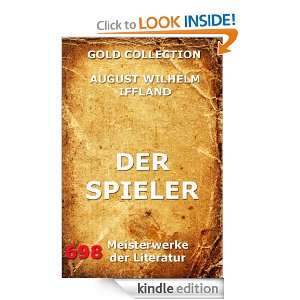 Der Spieler (Kommentierte Gold Collection) (German Edition) August 