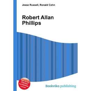  Robert Allan Phillips Ronald Cohn Jesse Russell Books