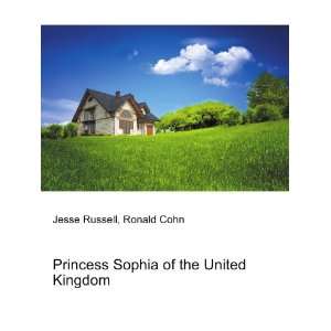  Princess Sophia of the United Kingdom: Ronald Cohn Jesse 