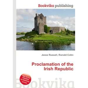   of the Irish Republic: Ronald Cohn Jesse Russell:  Books
