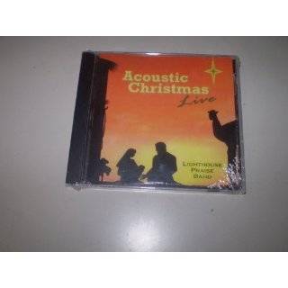 Acoustic Christmas Live by Lighthouse Praise Band   NEW CD by LCF 