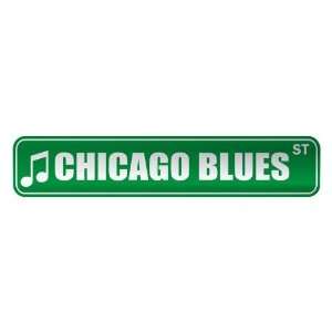   CHICAGO BLUES ST  STREET SIGN MUSIC