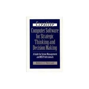  Software for Strategic Thinking & Decision Making A Guide for Senior 