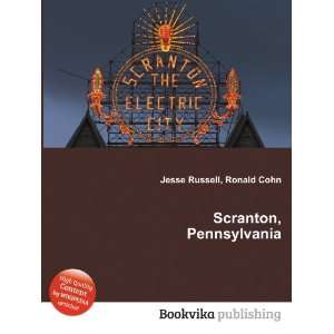 Scranton, Pennsylvania Ronald Cohn Jesse Russell  Books