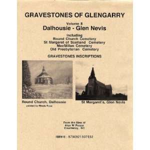  of Glengarry Vol 8 Dalhousie   Glen Nevis (Gravestones of Glengarry 