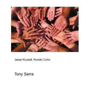  Tony Serra Ronald Cohn Jesse Russell Books