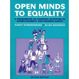 Open Minds to Equality: A Sourcebook of Learning Activities to Affirm 