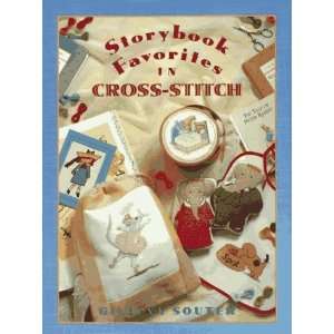   Storybook Favorites in Cross Stitch [Hardcover] Gillian Souter Books
