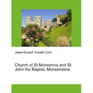   and St John the Baptist, Morwenstow Ronald Cohn Jesse Russell Books