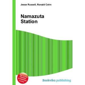  Namazuta Station Ronald Cohn Jesse Russell Books