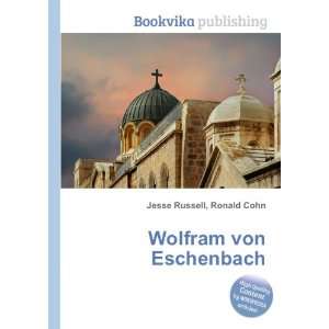  Wolfram von Eschenbach Ronald Cohn Jesse Russell Books