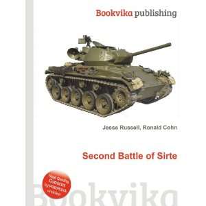  Second Battle of Sirte Ronald Cohn Jesse Russell Books