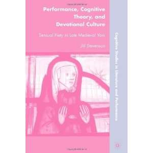  Performance, Cognitive Theory, and Devotional Culture 
