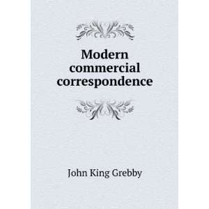  Modern commercial correspondence: John King Grebby: Books