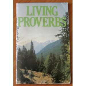    Living Proverbs Paraphrased Tyndale House Publishers Books