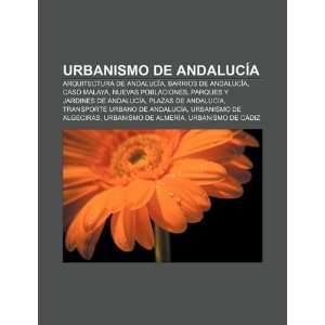   Andalucía (Spanish Edition) (9781231700440) Fuente Wikipedia Books