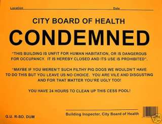 CONDEMNED NOTICE   ( Large Commercial ) Novelty Sign^  