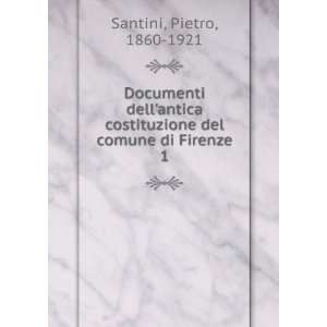  Documenti dellantica costituzione del comune di Firenze 