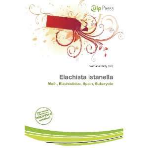  Elachista istanella (9786138418610) Nethanel Willy Books