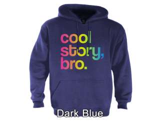 Cool Story Bro Hoodie jersey Shore block Tell it Again Sarcastic funny 