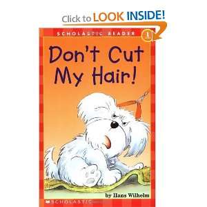  Dont Cut My Hair (Scholastic Reader Level 1) [Paperback 