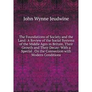   on the connection with modern conditions John Wynne Jeudwine Books