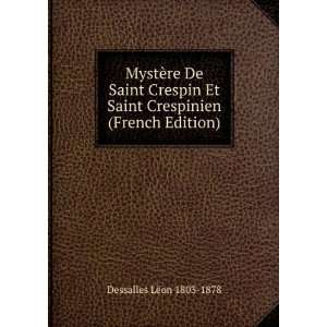 MystÃ¨re De Saint Crespin Et Saint Crespinien (French 