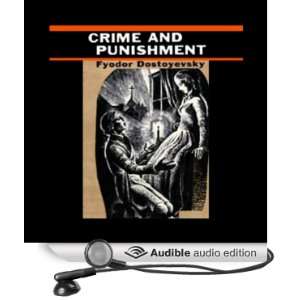  Crime and Punishment (Audible Audio Edition): Fyodor 