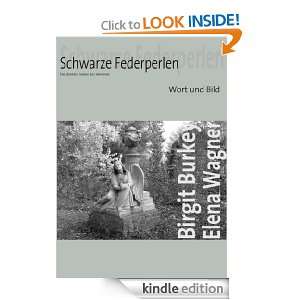 Schwarze Federperlen Die dunklen Seiten des Himmels (German Edition 