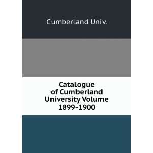   of Cumberland University Volume 1899 1900: Cumberland Univ.: Books