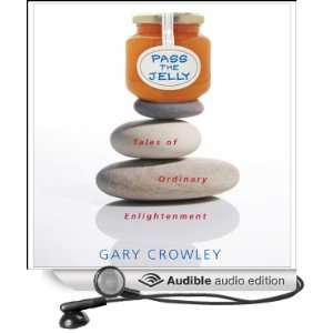   of Ordinary Enlightenment (Audible Audio Edition) Gary Crowley Books