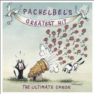 Pachelbels Greatest Hit The Ultimate Canon