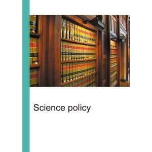  Science policy Ronald Cohn Jesse Russell Books
