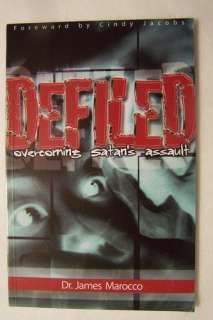 Defiled Overcoming Satans Assault Dr. James Marocco 9781881227052 